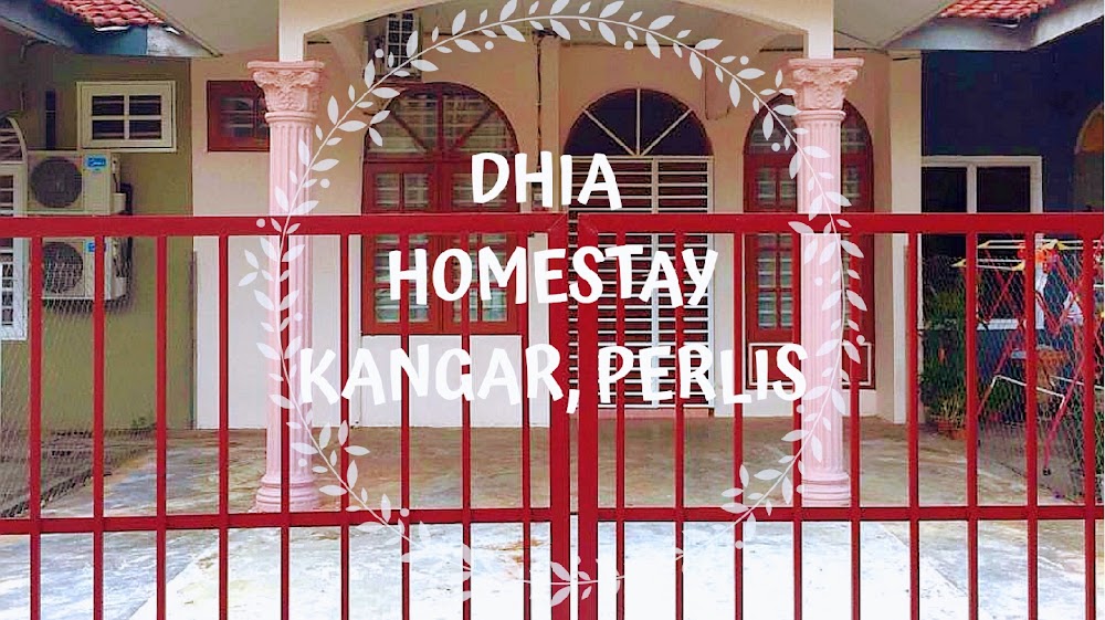 DHIA Homestay Kangar Perlis