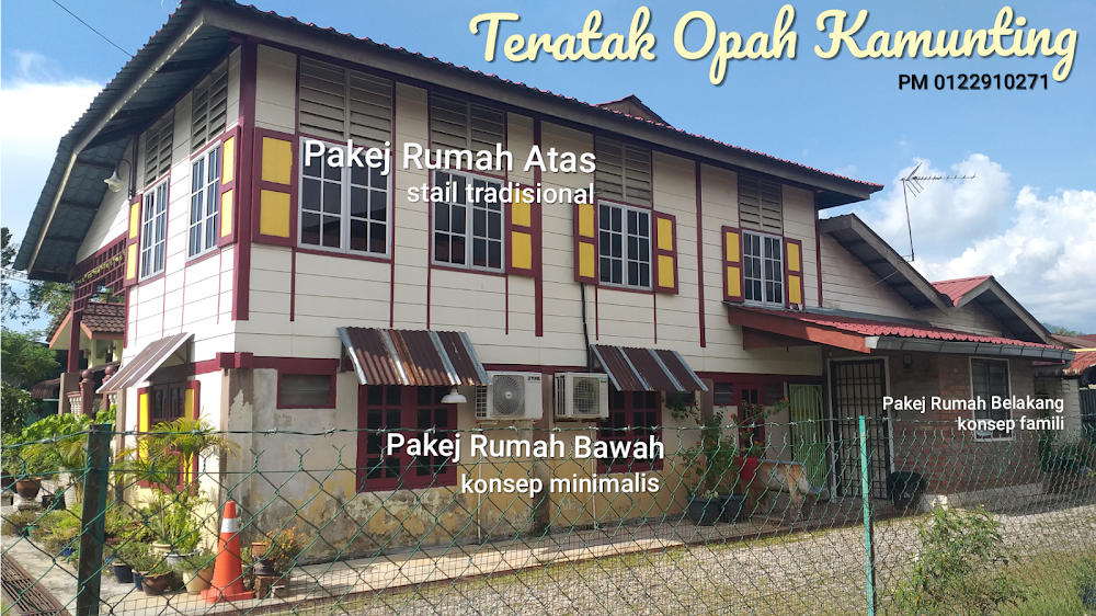Teratak Opah Kamunting